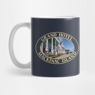 Grand Hotel on Mackinac Island, Michigan Mug